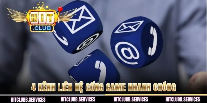 4 kênh liên hệ cổng game nhanh chóng