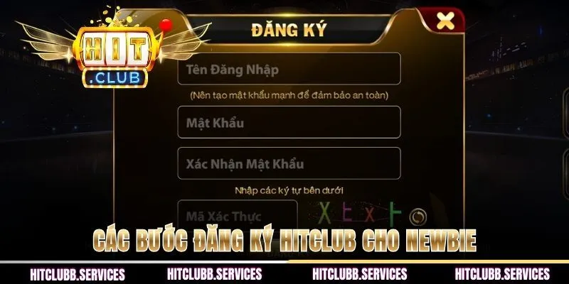 Các bước đăng ký HITCLUB nhanh chóng cho newbie