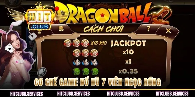 Cơ chế game nổ hũ 7 Viên Ngọc Rồng