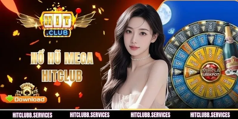 Nổ Hũ Mega - Săn Jackpot Khủng, Đổi Đời Trong 1 Vòng Quay