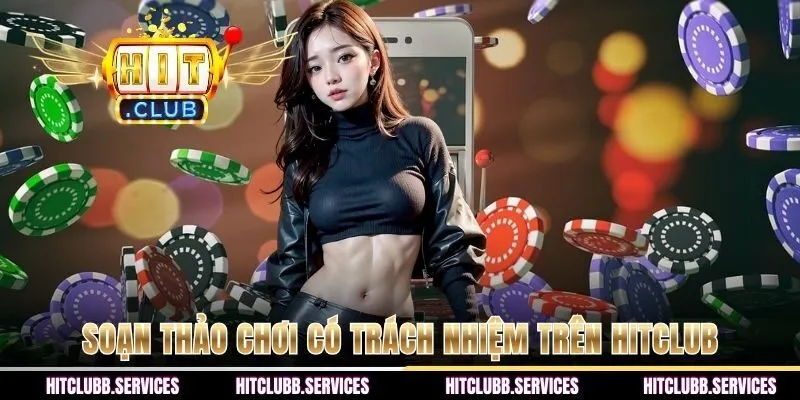 Quy định soạn thảo chơi trách nhiệm trên nền tảng