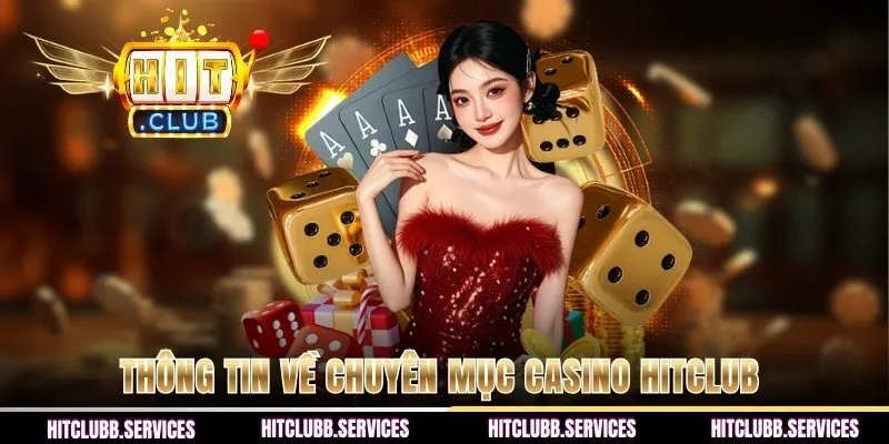 Thông tin về chuyên mục casino