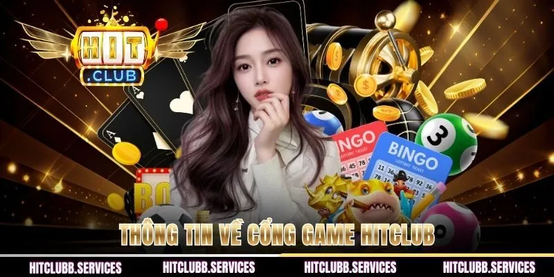 Thông tin về cổng game HIT CLUB