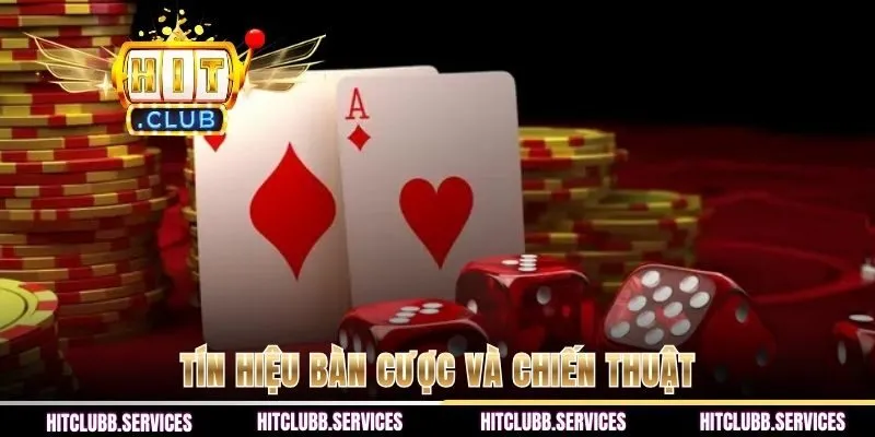 Tín hiệu bàn cược và chiến thuật