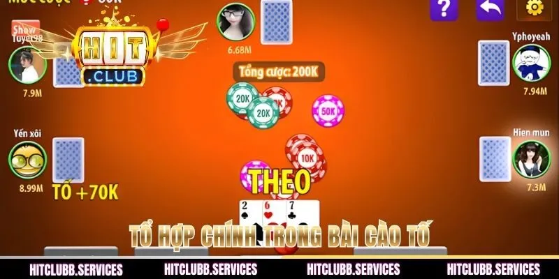 Tổ hợp chính trong bài cào tố