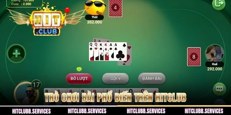 Trò chơi bài phổ biến trên HITCLUB